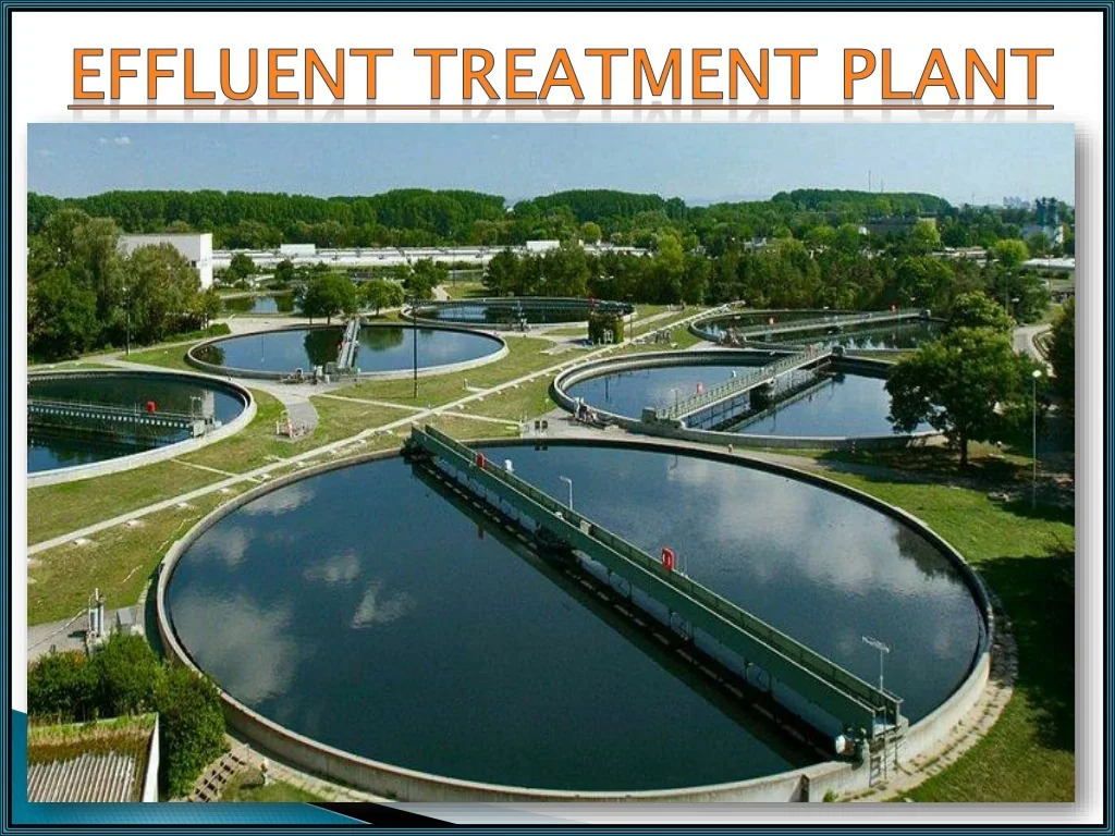 Effluent Treatment Plant